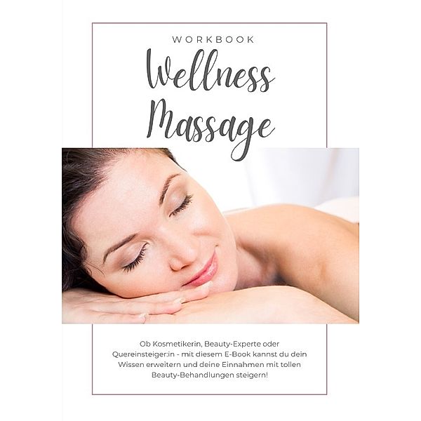 Wellness-Massage für den ganzen Körper inkl. Zertifikat, Nadine Heideloff