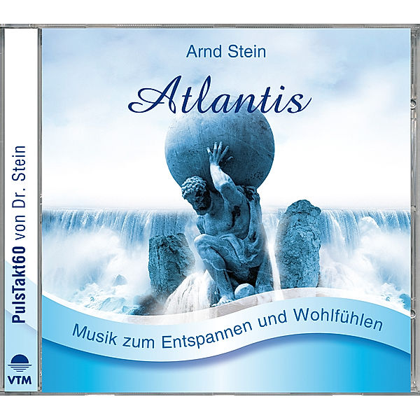 Wellnessmusik & Entspannungsmusik - Atlantis, Arnd Stein
