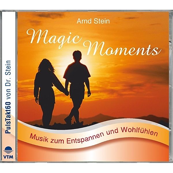 Wellnessmusik & Entspannungsmusik - Magic Moments, Arnd Stein