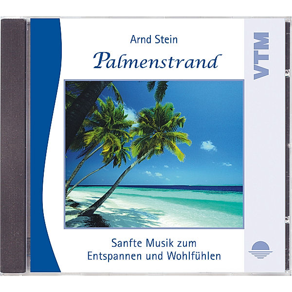 Wellnessmusik & Entspannungsmusik - Palmenstrand, Arnd Stein