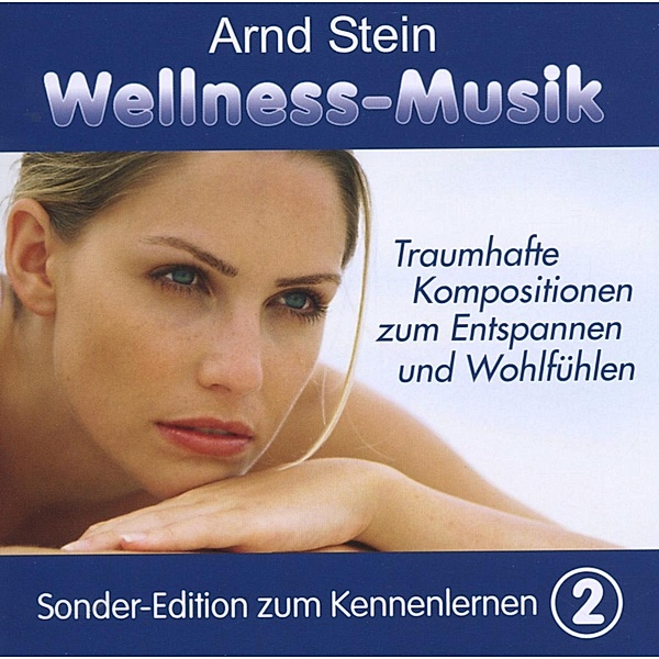 Wellnessmusik (Sonderedition), Arnd Stein