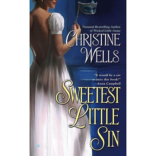Wells, C: Sweetest Little Sin, Christine Wells