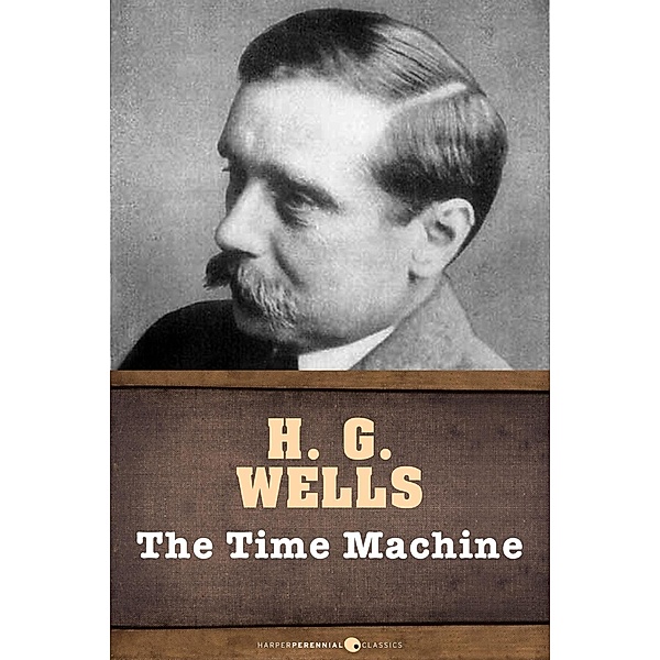 Wells, H: Time Machine, H.G. Wells