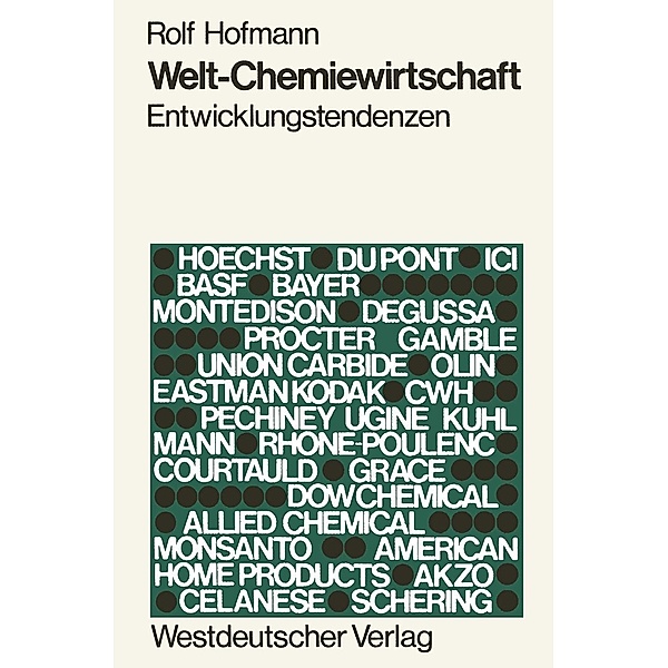 Welt-Chemiewirtschaft, Rolf Hofmann