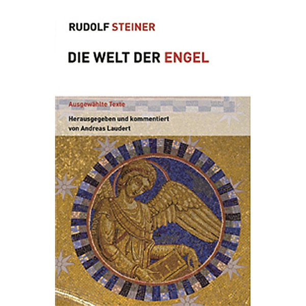 Welt der Engel, Rudolf Steiner