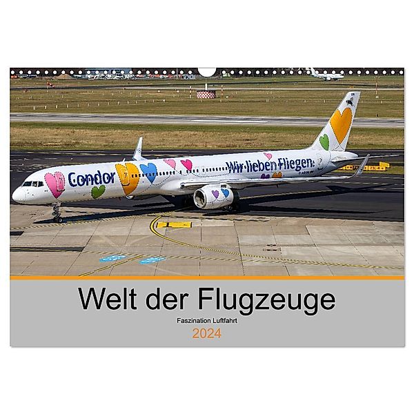 Welt der Flugzeuge - Faszination Luftfahrt 2024 (Wandkalender 2024 DIN A3 quer), CALVENDO Monatskalender, Liongamer1