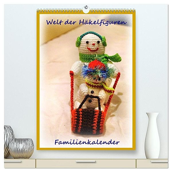 Welt der Häckelfiguren (hochwertiger Premium Wandkalender 2024 DIN A2 hoch), Kunstdruck in Hochglanz, Helmut Schneller