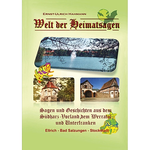 Welt der Heimatsagen / Welt der Heimatsagen Bd.2, Ernst-Ulrich Hahmann