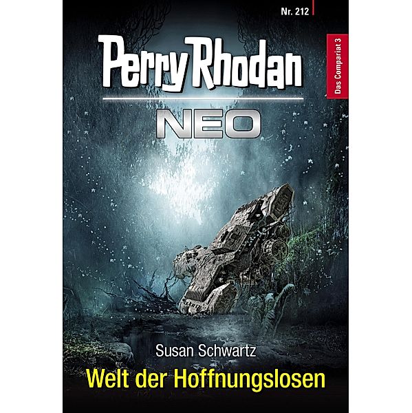 Welt der Hoffnungslosen / Perry Rhodan - Neo Bd.212, Susan Schwartz