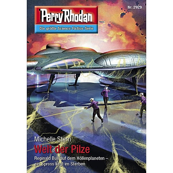 Welt der Pilze / Perry Rhodan-Zyklus Genesis Bd.2929, Michelle Stern