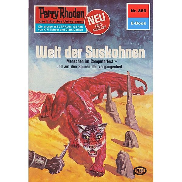 Welt der Suskohnen (Heftroman) / Perry Rhodan-Zyklus Pan-Thau-Ra Bd.886, H. G. Francis