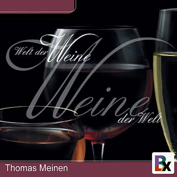 Welt der Weine - Weine der Welt, Thomas Meinen