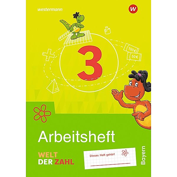 Welt der Zahl 3. Arbeitsheft. Für Bayern