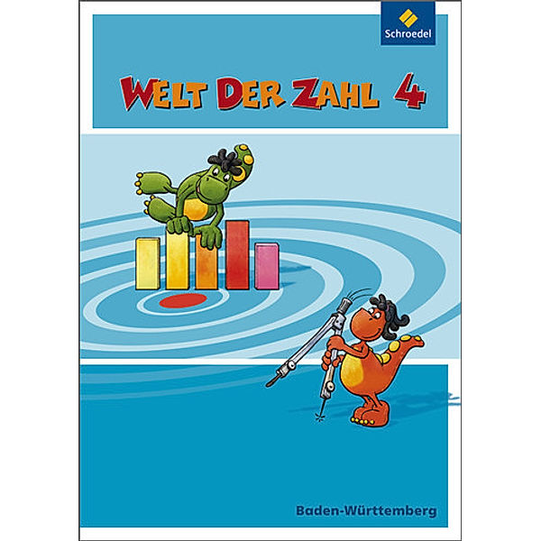 Welt der Zahl - Ausgabe 2010 für Baden-Württemberg, Antje Brenner, Andreas Kittel, Stefan Sosinski, Dorothea Ziegler