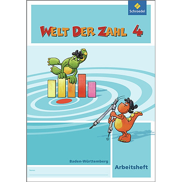 Welt der Zahl - Ausgabe 2010 für Baden-Württemberg, Antje Brenner, Andreas Kittel, Stefan Sosinski, Dorothea Ziegler