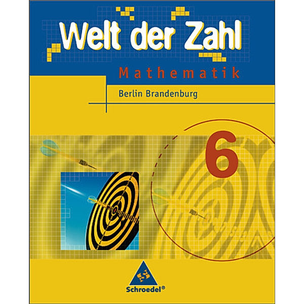 Welt der Zahl, Ausgabe Grundschule 2005 Berlin und Brandenburg: 6. Schuljahr, Schülerband