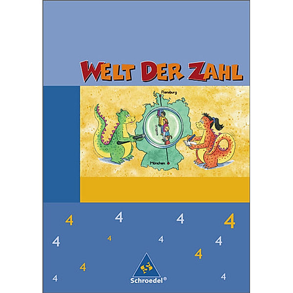 Welt der Zahl, Ausgabe Grundschule Nord: 4. Schuljahr, Schülerband