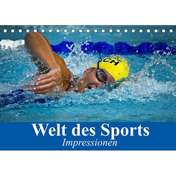 Welt des Sports. Impressionen (Tischkalender 2022 DIN A5 quer), Elisabeth Stanzer