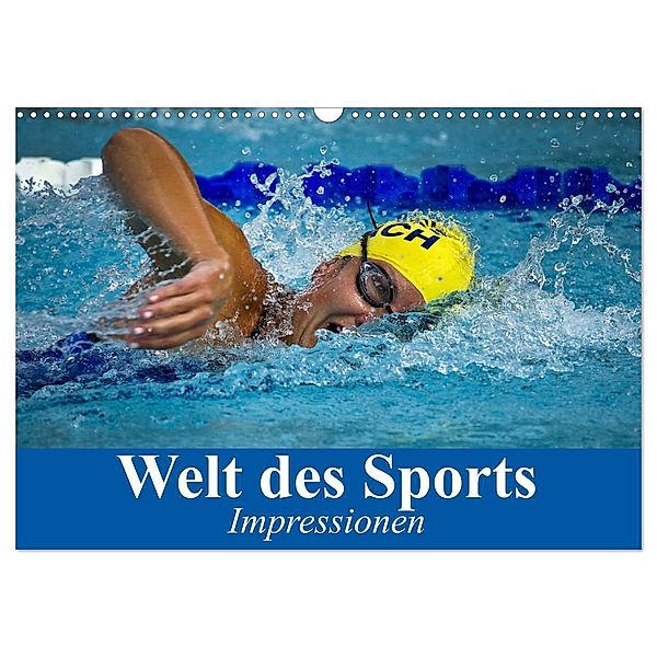 Welt des Sports. Impressionen (Wandkalender 2024 DIN A3 quer), CALVENDO Monatskalender, Elisabeth Stanzer