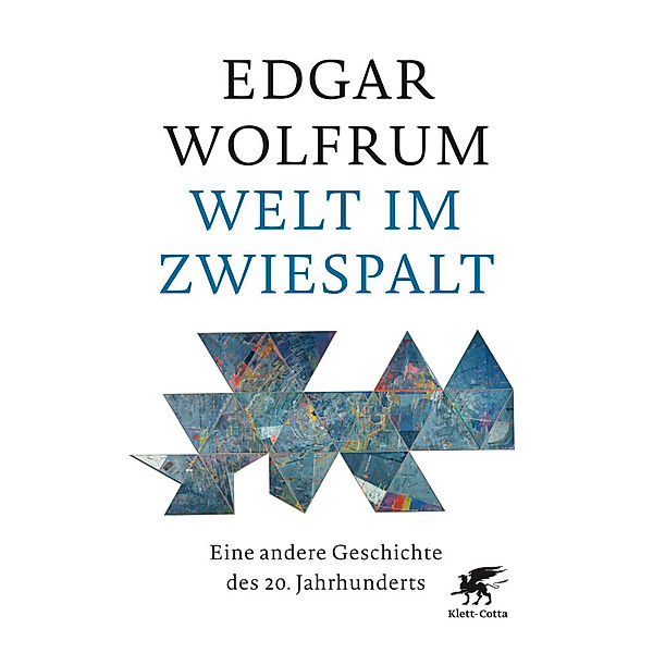 Welt im Zwiespalt, Edgar Wolfrum