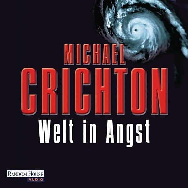 Welt in Angst, Michael Crichton