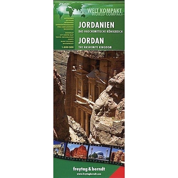 Welt Kompakt Jordanien - Das haschemtische Königreich. Jordan - The Haschemite Kingdom