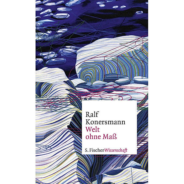 Welt ohne Maß, Ralf Konersmann