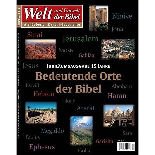 Welt und Umwelt der Bibel / Bedeutende Orte der Bibel