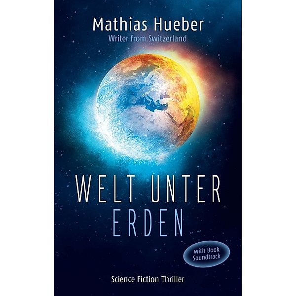 Welt unter Erden, Mathias Hueber