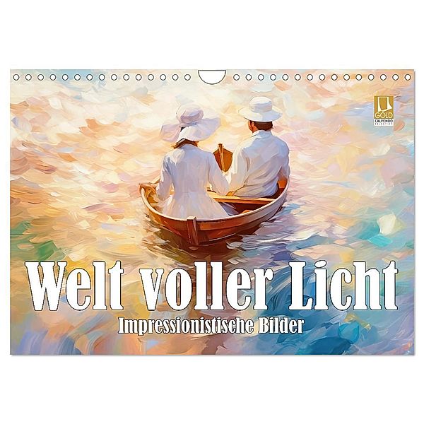 Welt voller Licht Impressionistische Bilder (Wandkalender 2025 DIN A4 quer), CALVENDO Monatskalender, Calvendo, Liselotte Brunner-Klaus