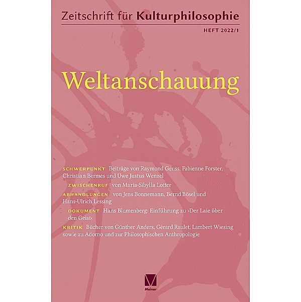 Weltanschauung / Zeitschrift für Kulturphilosophie