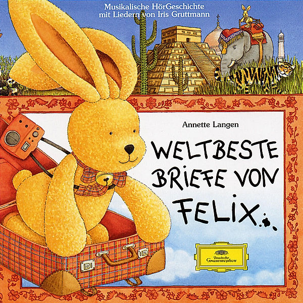 Weltbeste Briefe Von Felix, Annette Langen