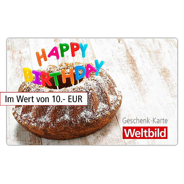 Weltbild Geschenkkarte Happy Birthday (Wert: 10 Euro)