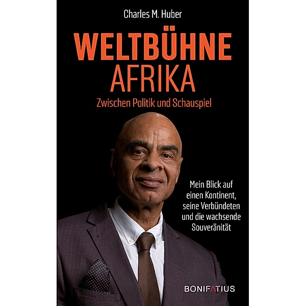 Weltbühne Afrika, Charles M. Huber