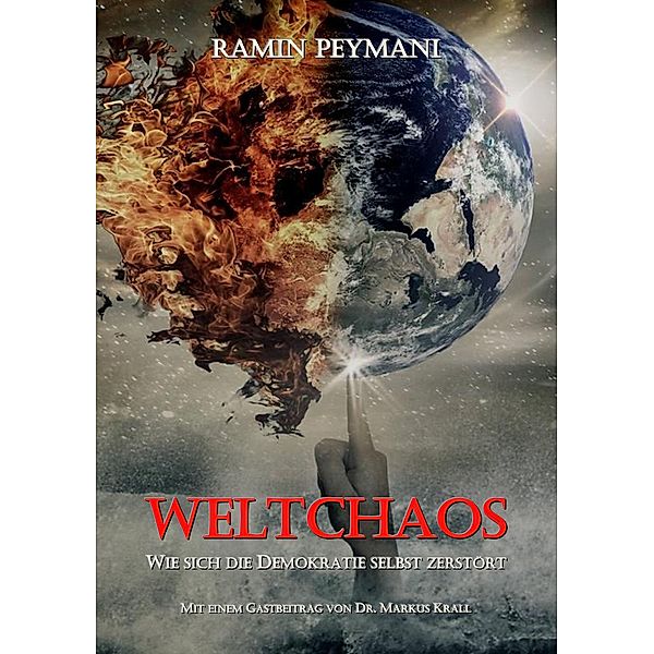 Weltchaos, Ramin Peymani