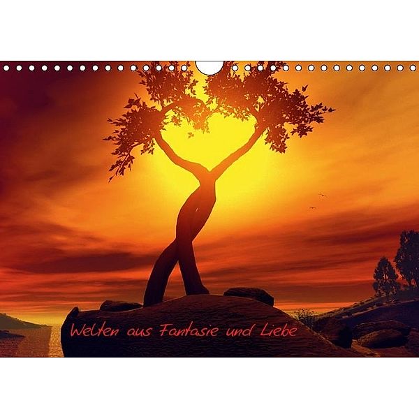 Welten aus Fantasie und Liebe (Wandkalender 2017 DIN A4 quer), Karsten Schröder