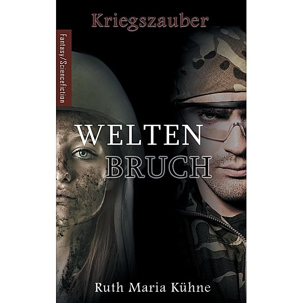 Weltenbruch, Ruth Maria Kühne