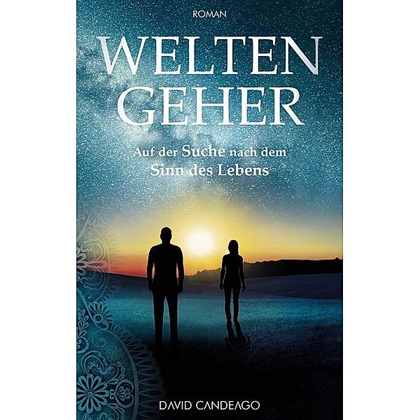 Weltengeher, David Candeago