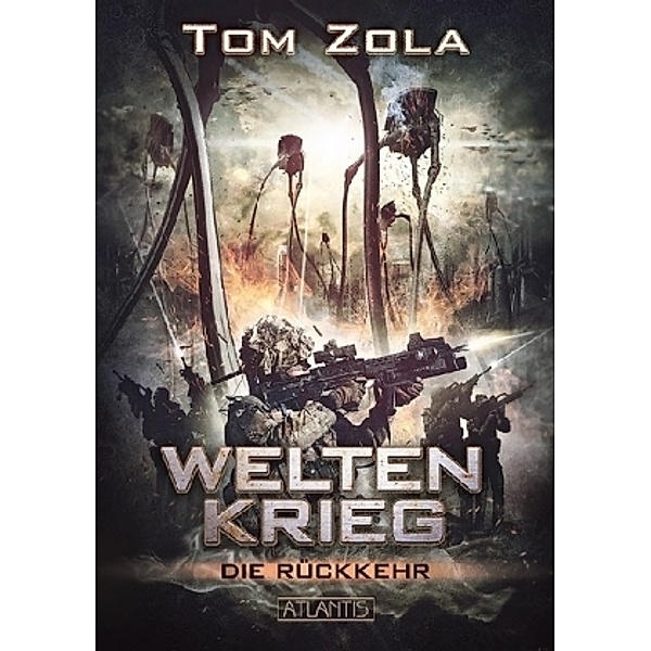 Weltenkrieg - Die Rückkehr, Tom Zola