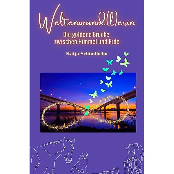 Weltenwand(l)erin, Katja Schindhelm