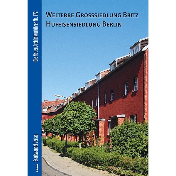 Welterbe Hufeisensiedlung Berlin-Britz, Christiane Borgelt