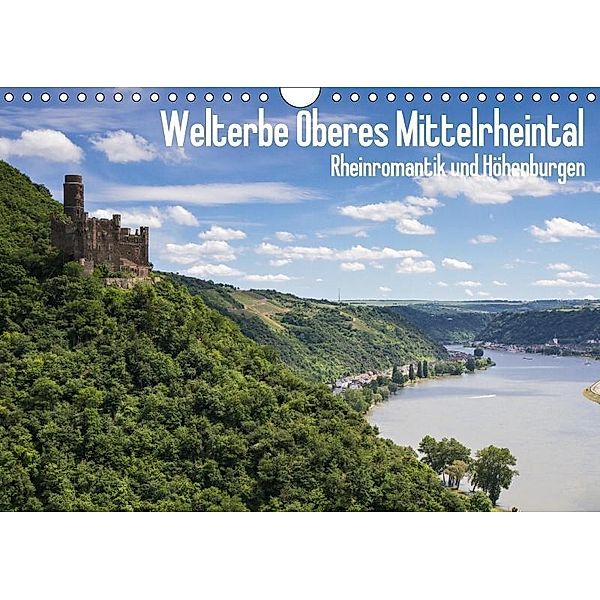 Welterbe Oberes Mittelrheintal (Wandkalender 2017 DIN A4 quer), Juergen Schonnop