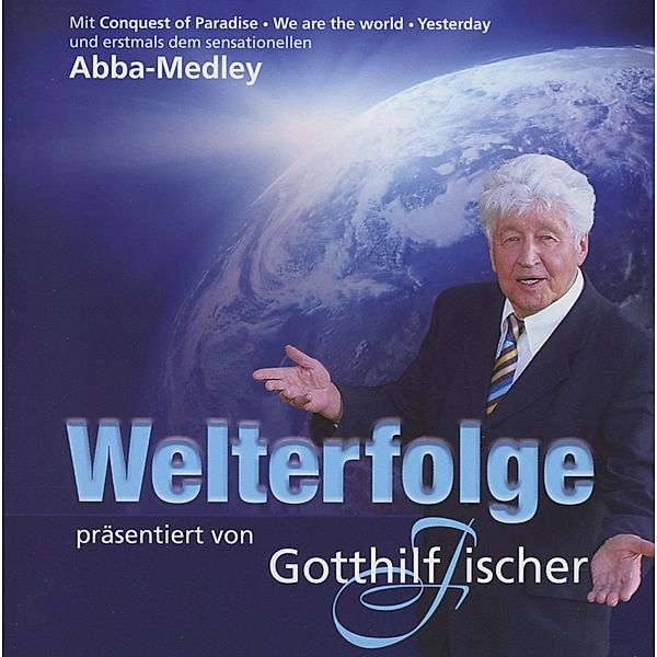 Welterfolge, Gotthilf Fischer