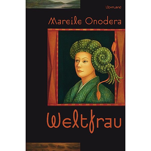 Weltfrau, Mareile Onodera