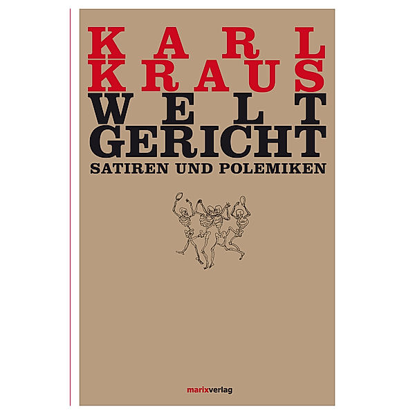 Weltgericht, Karl Kraus