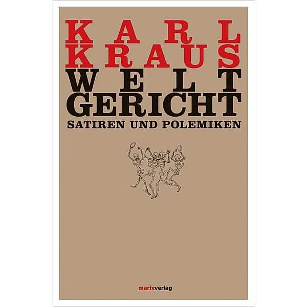 Weltgericht, Karl Kraus