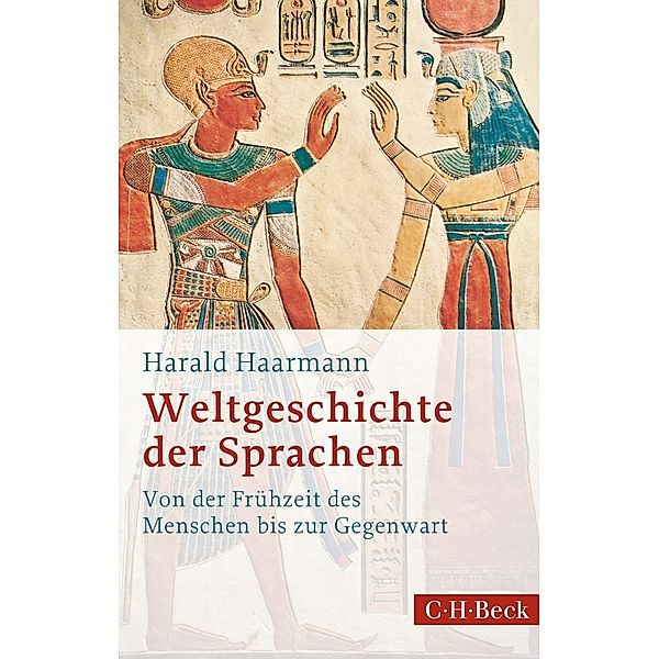 Weltgeschichte der Sprachen, Harald Haarmann