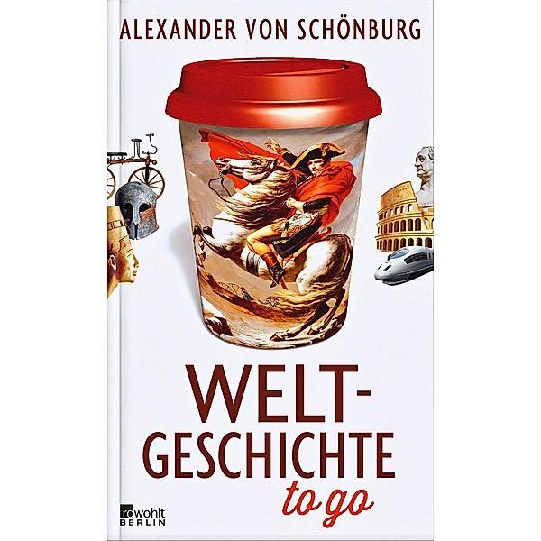 Weltgeschichte to go, Alexander von Schönburg