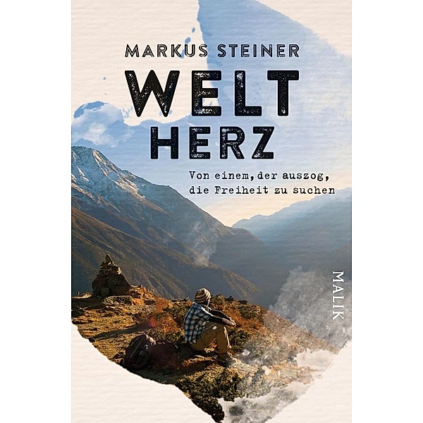 Weltherz, Markus Steiner