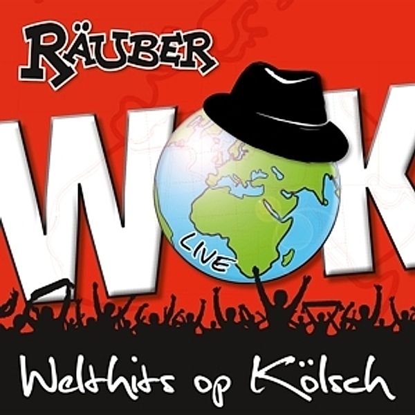 Welthits Op Kölsch (Live), Räuber